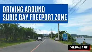 Driving Around SUBIC Bay, Zambales Philippines | 4K | Virtual Trip | Roadtrip