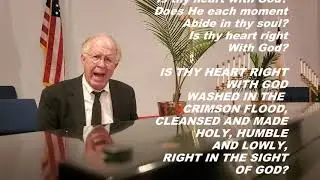 IT'S SATURDAY NIGHT   IS THY HEART RIGHT WITH GOD