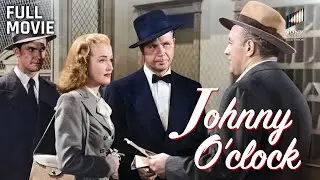 Johnny O'Clock | Full Movie | Starring Dick Powell, Evelyn Keye & Lee J. Cobb