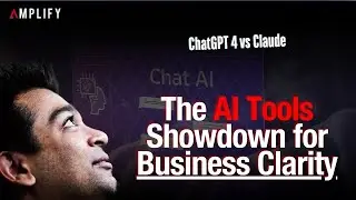 ChatGPT 4 vs Claude: The AI Tools Showdown for Business Clarity | Episode 123