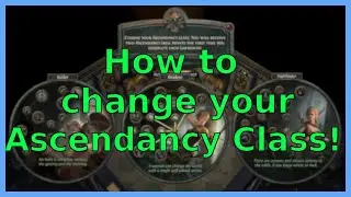 How to Change your Ascendancy Class! 3.23