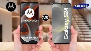 MOTO Edge 50 Pro vs Samsung Galaxy S24