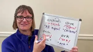 How to Pronounce Archive, Chive, Arch and Ark