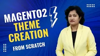 Разработка темы Magento 2 | Создание темы Magento 2 | Пошаговая настройка темы Magento 2