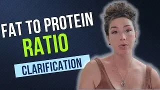 Fat to Protein Ratio Clarification