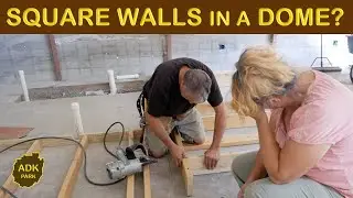 Framing SQUARE WALLS in A CURVED Concrete DOME | OFF GRID BUILD in the Adirondacks