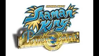 Shaman King: Power of Spirit - Furyoku Shortage (Extended Version)