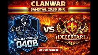 O40B Clan War LIVE 🏆 vs. Decertare | CDL Rules | Vorbereitung auf Ranked Season