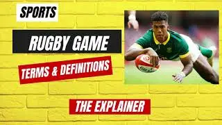 Rugby game terms & Definitions