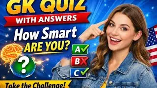 GK Quiz with Answers | How Smart Are You? 🇺🇸