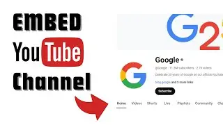 Embed Your YouTube Channel on Your Website: Easy and Effective Guide