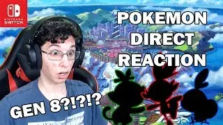GEN 8 REVEALED?!?! - POKEMON SWORD AND SHIELD DIRECT REACTION