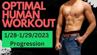 Optimal Human Workout - 01/28/2023 - 1/29/2023
