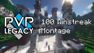 100 Winstreak in PvP Legacy! [Montage]