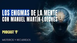 Enigmas y misterios de la mente con Manuel Mart&iacute;n-Loeches - El colegio invisible
