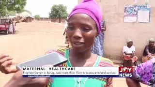 Maternal healthcare: Pregnant women in Kurugu walk more than 15km to access antenatal services