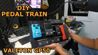 DIY PEDAL TRAIN FOR VALETON GP50