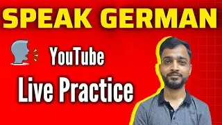 B1 GERMAN SPEAKING SKILLS | NEUE GRAMMATIK LERNEN |Aditya Sharma