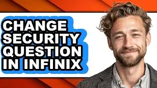 How to Change Security Question in Infinix (easy Method)