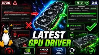 How to Install the Latest Graphics Driver on Linux (2026 Guide)