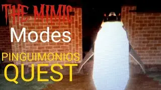 The Mimic Mode PINGUIMONIOS QUEST