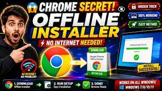 The Surprising Trick to Get Google Chrome Offline Installer