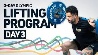 3-Day Olympic Lifting Program (Day 3)