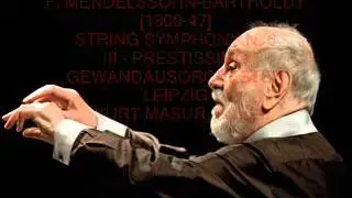 Kurt Masur conducts Mendelssohn Bartholdy - String Symphony n. 6