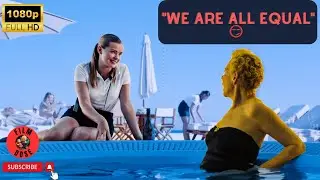 We ALL Are Equal😏| Best scene of the year 2023 | Triangle of sadness