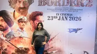 Aaj Ham Sab Border2 Movie Dekhne Gye| | Border 2 full Hindi movie || movie vlog |