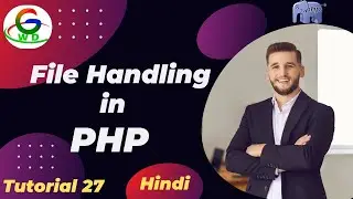 File Handling In PHP || Guri Web Developer || PHP Tutorial in Hindi 2024