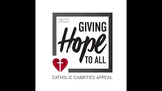 Catholic Charities Appeal 2022 - Villa Saint Joseph (1 minute)