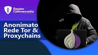 Anonimato - Rede Tor & Proxychains