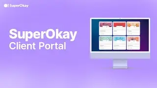What is SuperOkay? (Client Portal Demo)