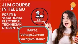 JLM Course in Telugu Part-1 | For ITI & Vocational Electrical Students |#video