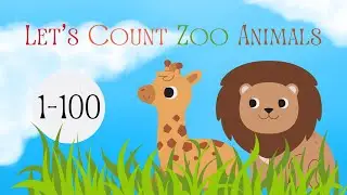 Let's Count Zoo Animals 1-100 | Learn For Kids #nurseryrhymes | #kidslearning #number |GiggleGo Kids