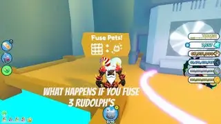 What happens if you fuse 3 RUDOLPH'S  PET SIMULATOR X  fuse shorts