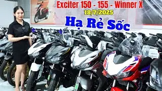 Gi&aacute; Xe Exciter 150 , Exciter 155 , Winner X Bất Ngờ 18/7/2025 Giảm Qu&aacute; Rẻ
