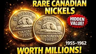 Don&rsquo;t Spend This! Rare Canada 5 Cents Worth Millions 💰
