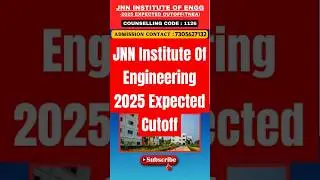 JNN Institute Of Engineering 2025 Expected Cutoff #tnea2024 #tnea2025cutoff #song