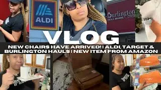VLOG&hellip;New chairs have arrived! | Aldi, Target, BJ&rsquo;S and Burlington Hauls | Amazon purchase