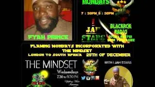 FYAH PRINCE LIVE INTERVIEW ON FLAMING MONDAYS HOSTED BY I-JAH-STARS ON BLACKROK RADIO
