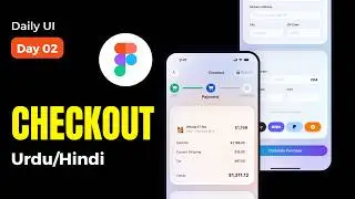 Credit Card Checkout Design in Figma | Day 02 | Daily UI Challenge