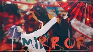 「にじさんじMMD」MIRROR†咎人†
