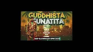 GUDDHISTA GUNATITA OPMRAP 2025 @GuddhistGunatita @MusicPhNow #opm #pinoyrap #rap #rapmusic #TRENDING