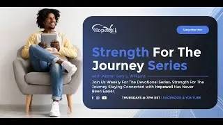 The Big Picture | Strength For The Journey | Pastor Gary Williams