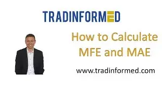 How to Calculate the MFE and MAE in Excel