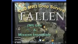 MW3 Coop Survival Map Fallen by Lee & Mission Incredible
