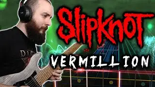 Slipknot - Vermillion (Rocksmith CDLC) (Lead Guitar)