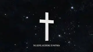 The Gospel According to Matthew